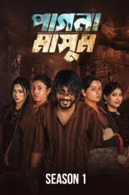 Pagla Masum (2025) Season 01 – Full Series Download & Watch FREE – .
