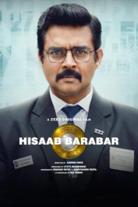 Hisaab Barabar (2025) – Full Movie Download & Watch FREE – .