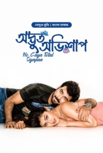 Ho Gaya Total Siyapaa – Odvut Ovishap (2025) Bengali Dubbed ORG BongoBD WEB-DL – Full Movie Download & Watch FREE – .