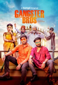 Gangster Bros (2025) Bengali BongoBD WEB-DL – Full Natok Download & Watch FREE – .