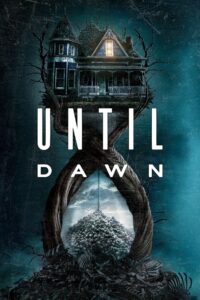 Until Dawn (2025) -4K – Dual Audio [Hindi-English] AMZN WEB-DL – Full Movie Download & Watch FREE – .