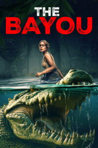 The Bayou (2025) Dual Audio Hindi ORG – Full Movie Download & Watch FREE – .