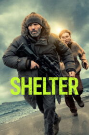 Shelter (2026) – Download & Watch FREE