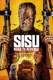 Sisu: Road to Revenge (2025) – Download & Watch FREE