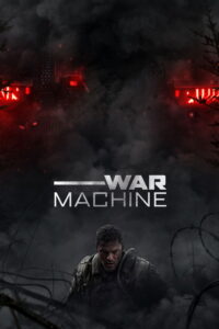 War Machine (2026) – WEB-DL H264 AAC 1080p 720p 480p Download & Watch FREE
