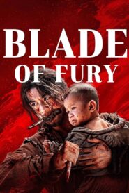 Blade of Fury (2024) – Download & Watch FREE